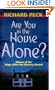Are You in the House Alone?