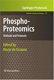 Phospho-Proteomics: Methods and Protocols (Methods in Molecular Biology)