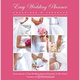 Easy Wedding Planner, Organizer & Keepsake: Celebrating the Most Memorable Day... by Elizabeth Lluch and Alex Lluch