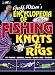Encyclopedia of Fishing Konts & Rigs (Geoff Wilson's Complete Book of Fishing Knots & Rigs)