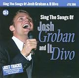 Josh Groban  & Il Divo