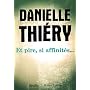 Et pire, si affinit�s... de Danielle Thi�ry