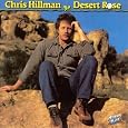 Desert Rose by Chris Hillman