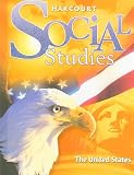 Harcourt Social Studies: The United States (Social Studies 07)