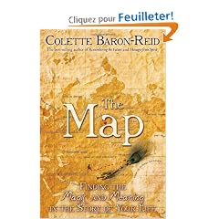 The Map: Finding the Magic in the Story of Your Life
