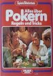 Alles �ber Pokern. Regeln und Tricks. ( Spiele- Bibliothek).