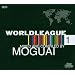 World League Vol.1 Feat.Moguai