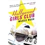 Hollywood Girls Club: A Novel