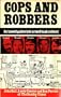 Cops and robbers: An investigation into armed bank robbery