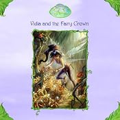 Disney Fairies Book 3: Vidia and the Fairy Crown | [Laura Driscoll]