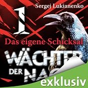 H&ouml;rbuch Wächter 1: Das eigene Schicksal