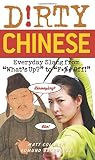 ISBN 9781569757277 product image for Dirty Chinese: Everyday Slang from 
