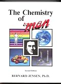 Chemistry of Man (Man Series, Second Edition)