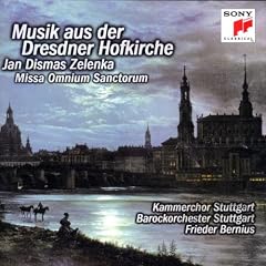 Zelenka: Musik aus der Dresdner Hofkirche