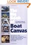 The Big Book of Boat Canvas: A Complete Guide to Fabric Work on Boats