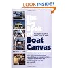 The Big Book of Boat Canvas: A Complete Guide to Fabric Work on Boats