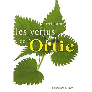 Les vertus de l'ortie