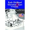 Early Childhood Education and Care in the USA