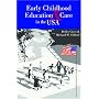 Early Childhood Education and Care in the USA