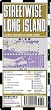 Streetwise Long Island Map - Laminated Regional Road Map of Long Island, New York