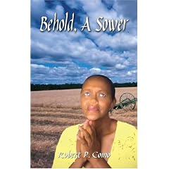 Behold, A Sower
