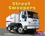 Street Sweepers (Mighty Machines)
