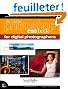 The Adobe Photoshop CS5 Book for Digital Photographers