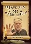 Create and Close a Magic Circle (Charodan's Magic Spells)