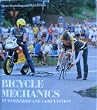 Bicycle Mechanics: In Workshop and Competition