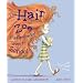 The Hair of Zoe Fleefenbacher Goes to School