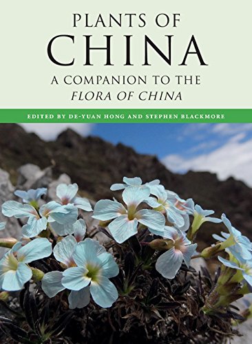 The Plants of China: A Companion to the Flora of China