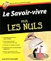 Le Savoir-vivre pour les nuls