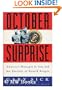 October Surprise: America's Hostages in Iran and the Election of Ronald Reagan