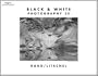 Black & White Photography (Black and White Photography)