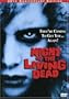 Night of the Living Dead (30th Anniversary Edition)