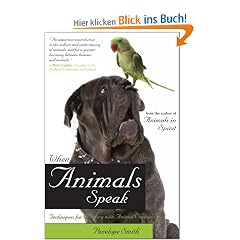 When Animals Speak: Techniques for Bonding With Animal Companions