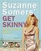Suzanne Somers' Get Skinny on Fabulous Food [ILLUSTRATED] (Hardcover)