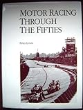 Motor racing through the fifties