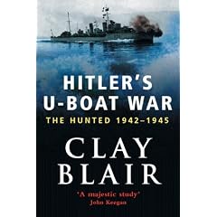 Hitler's U-boat War: The Hunted, 1942-45 v.2 (Vol 2)