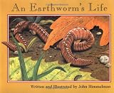 An Earthworm s Life (Nature Upclose)