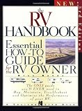 The RV Handbook: Essential How-to Guide for the RV Owner, 3rd Edition