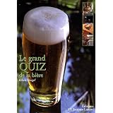 Le Grand Quiz de la Bierepar Kilien Stengel
