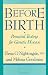 Before Birth: Prenatal Testing for Genetic Disease