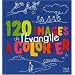 120 images de l'Evangile � colorier