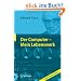 Der Computer - Mein Lebenswerk: 100 Jahre Zuse