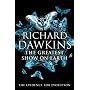 The Greatest Show on Earth: The Evidence for Evolution