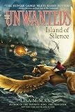 Island of Silence (Unwanteds)