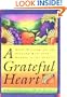 A Grateful Heart: Daily Blessings for the Evening Meal from Buddha to the Beatles with Bookmark