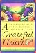 Search : A Grateful Heart: Daily Blessings for the Evening Meal from Buddha to the Beatles with Bookmark