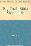 Big truth Bible stories